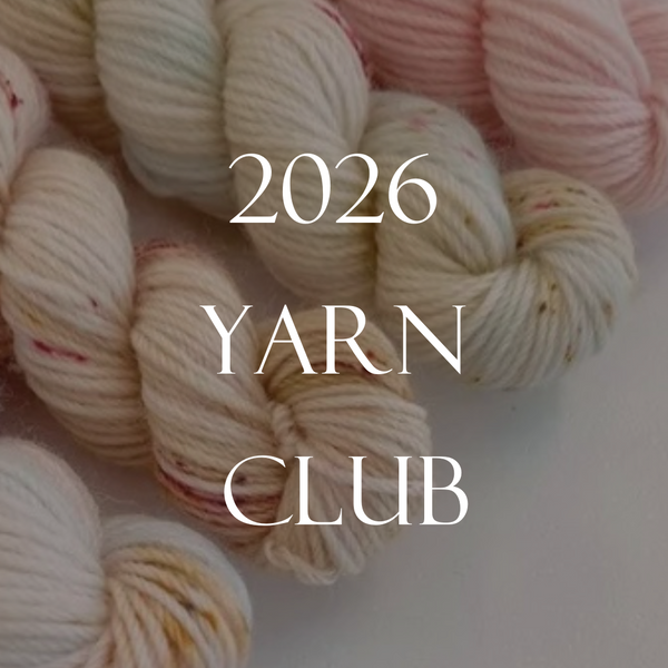2026 WGLY Yarn Club - launching 1st December