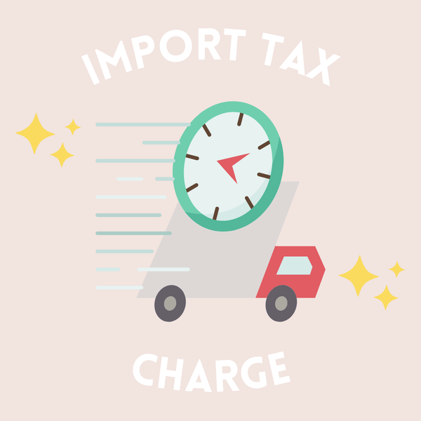 Import Tax and Duties